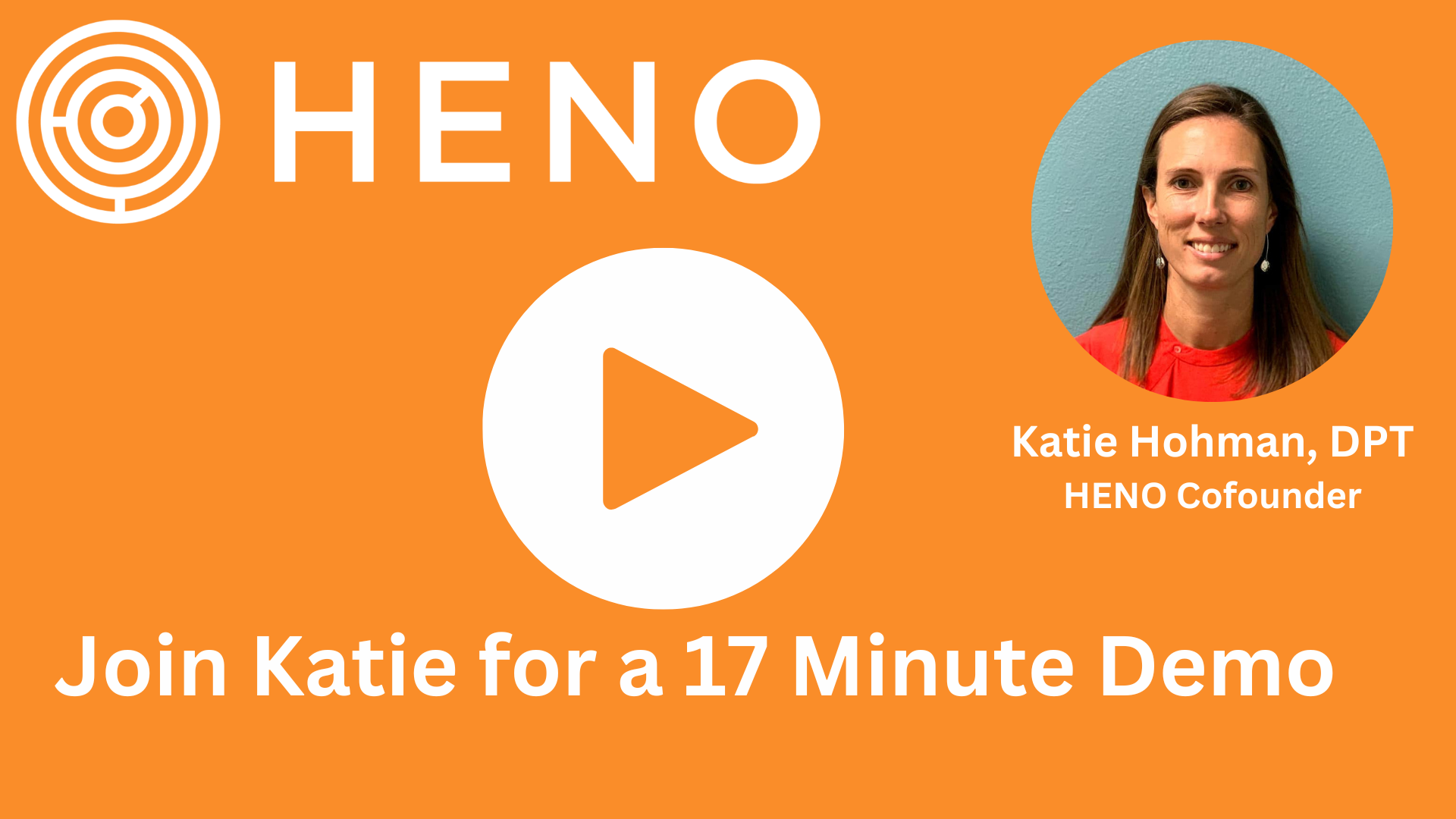 Watch a Physical Therapy BIlling & Documentation demo with Katie Hohman DPT, HENO Founder